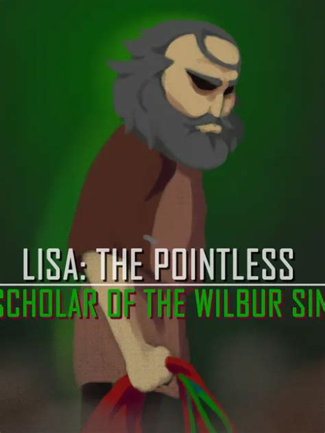 lisa the pointless scholar of the wilbur sin